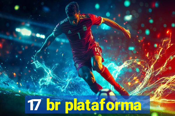 17 br plataforma